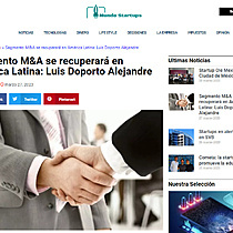 Segmento M&A se recuperar en Amrica Latina: Luis Doporto Alejandre